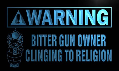 Warning Bitter Gun Cling to Religion Neon Sign